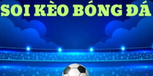 Mẹo soi kèo bóng đá hôm nay hiệu quả nhất